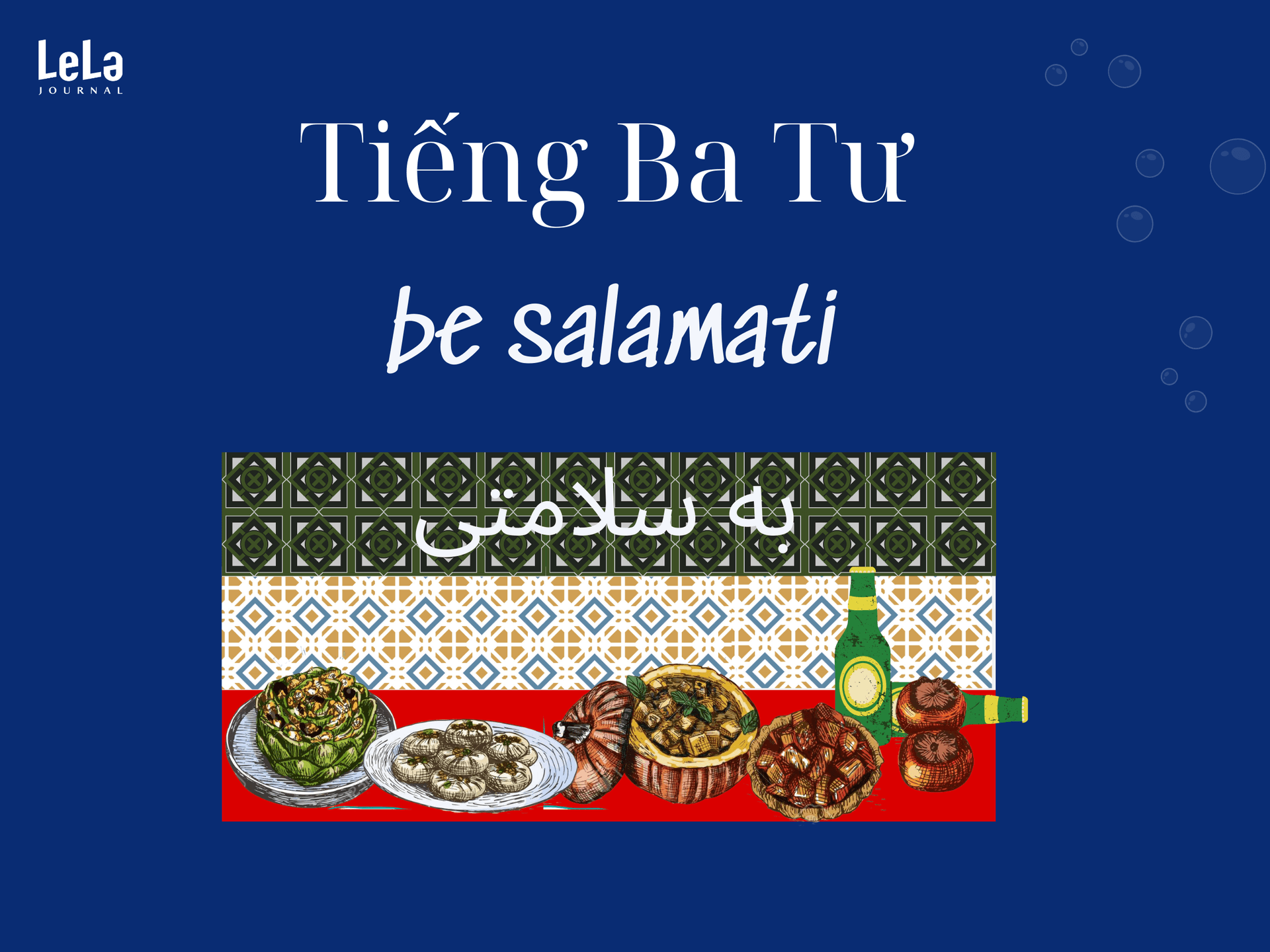 Trong tiếng Ba Tư, câu khẩu hiệu khi cụng ly "be salamati" mang ý nghĩa chúc may mắn
